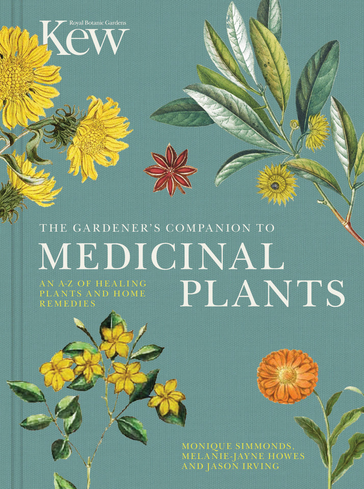 The Gardener's Companion to Medicinal Plants: An A-Z of Healing Plants and Home Remedies (Kew Experts) book cover by Jason Irving, Royal Botanic Gardens Kew