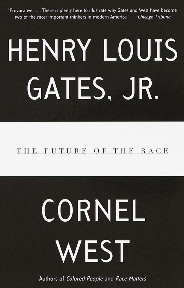 The Future of the Race book cover by Henry Louis Gates, Jr., Cornel West