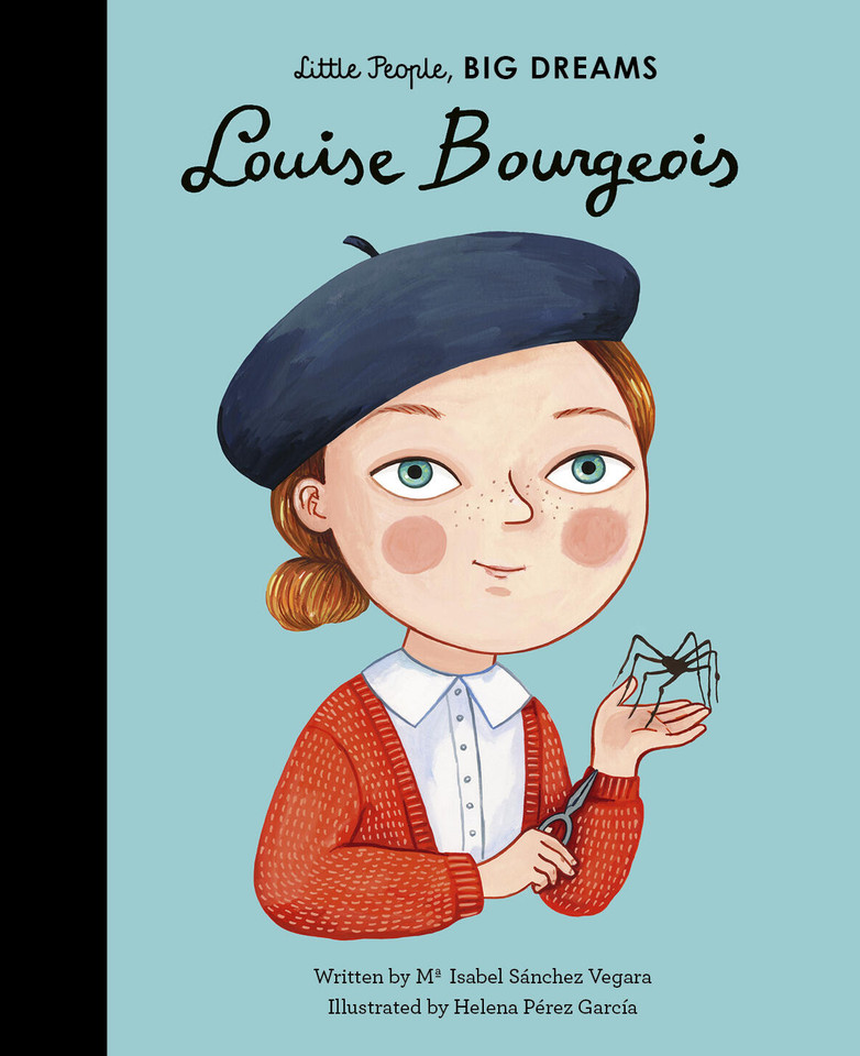 Louise Bourgeois (Little People, BIG DREAMS) book cover by Maria Isabel Sanchez Vegara
