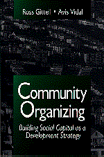 Community Organizing: Building Social Capital as a Development Strategy book cover by Ross Gittell, Avis Vidal