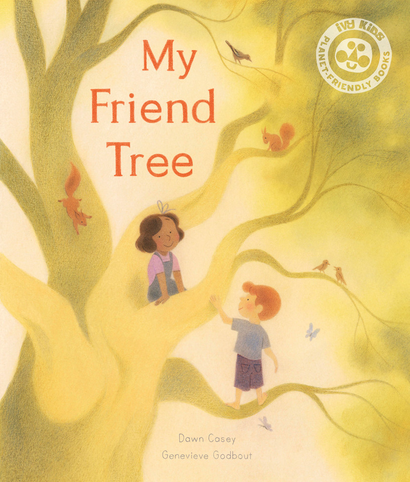 My Friend Tree book cover by Dawn Casey