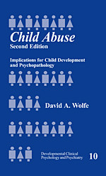 Child Abuse: Implications for Child Development and Psychopathology (Developmental Clinical Psychology and Psychiatry) book cover by David A. Wolfe