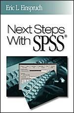 Next Steps With SPSS book cover by Eric L. Einspruch