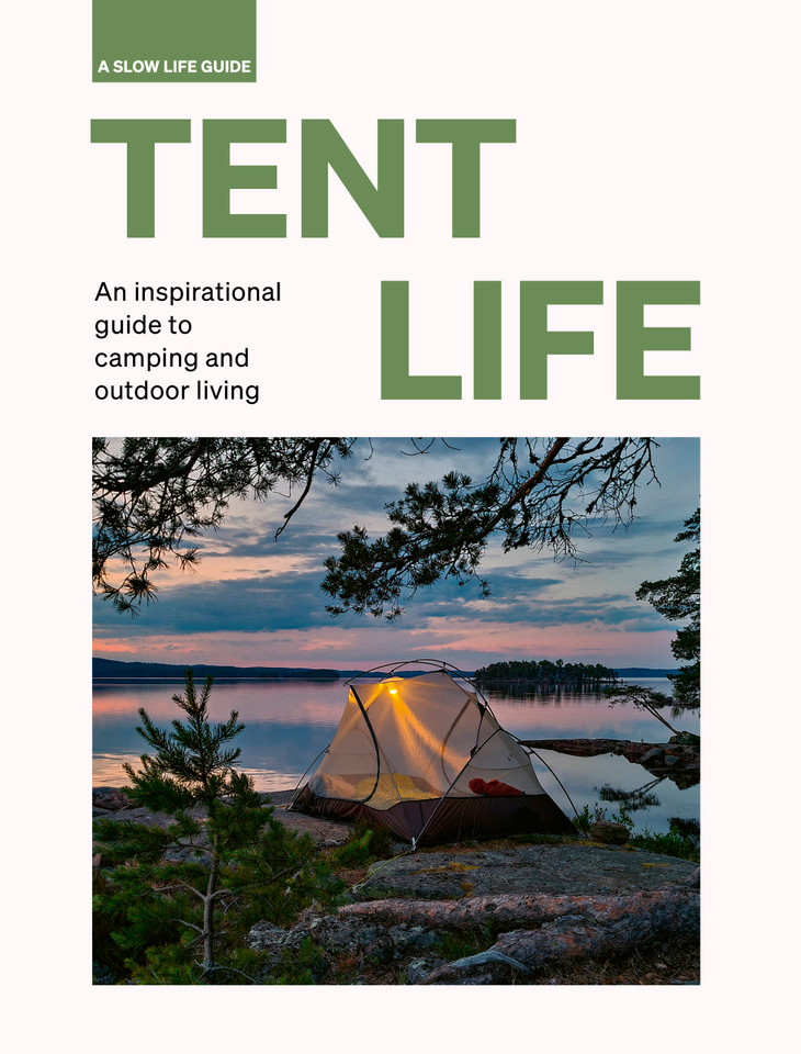 Tent Life: An inspirational guide to camping and outdoor living (Slow Life Guides) book cover by Sebastian Antonio Santabarbara