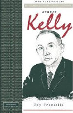 George Kelly (Key Figures in Counselling and Psychotherapy series) book cover by Fay Fransella