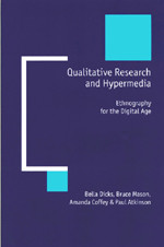 Qualitative Research and Hypermedia: Ethnography for the Digital Age (New Technologies for Social Research series) book cover by Bella Dicks, Bruce Mason, Amanda Coffey, Paul Atkinson
