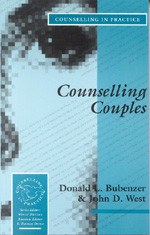 Counselling Couples (Therapy in Practice) book cover by Donald L Bubenzer, John D West