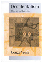 Occidentalism: Modernity and Subjectivity (Published in association with Theory, Culture & Society) book cover by Couze Venn