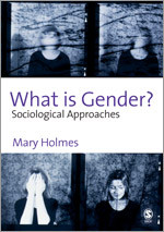 What is Gender?: Sociological Approaches book cover by Mary Holmes
