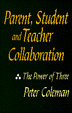 Parent, Student and Teacher Collaboration: The Power of Three book cover by Peter Coleman
