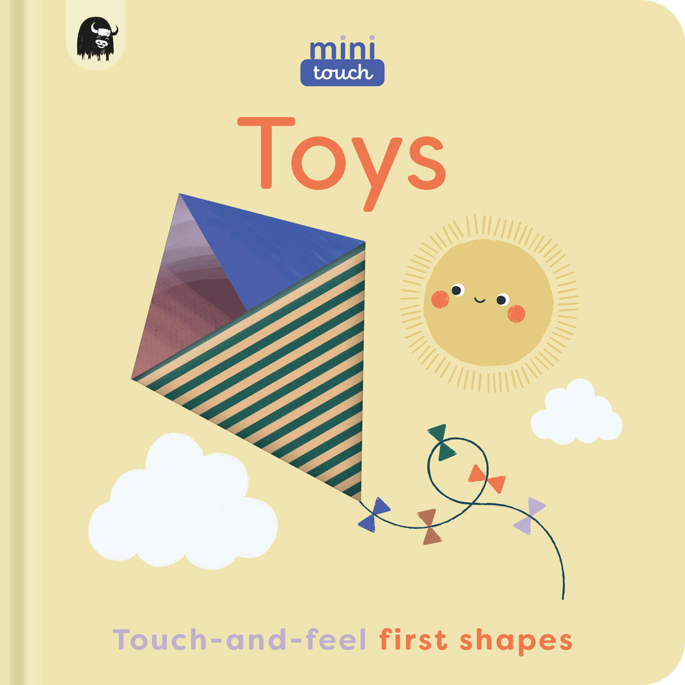 MiniTouch: Toys: Touch-and-feel first shapes (MiniTouch) book cover by Happy Yak