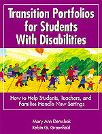 Transition Portfolios for Students With Disabilities: How to Help Students, Teachers, and Families Handle New Settings book cover by Mary Ann Demchak, Robin G. Greenfield