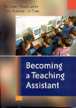 Becoming a Teaching Assistant: A Guide for Teaching Assistants and Those Working With Them book cover by Pat Drake, Angela Jacklin, Carol Robinson, Jo Thorp