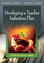 Developing a Teacher Induction Plan: A Guide for School Leaders book cover by Barbara L. Brock, Marilyn L. Grady