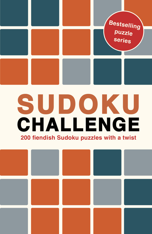 Sudoku Challenge: 200 fiendish Sudoku puzzles with a twist (Puzzle Challenge) book cover by Roland Hall