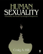 Human Sexuality: Personality and Social Psychological Perspectives book cover by Craig A. Hill