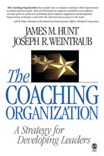 The Coaching Organization: A Strategy for Developing Leaders book cover by James M. Hunt, Joseph R. Weintraub