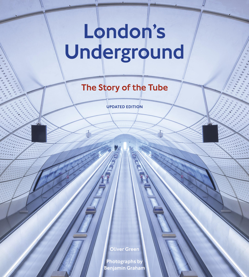 London's Underground: The Story of the Tube book cover by Oliver Green