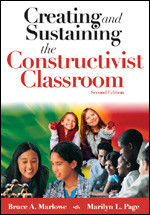 Creating and Sustaining the Constructivist Classroom book cover by Bruce A. Marlowe, Marilyn L. Page