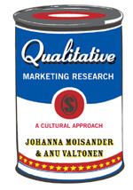 Qualitative Marketing Research: A Cultural Approach (Introducing Qualitative Methods series) book cover by Johanna Moisander, Anu Valtonen