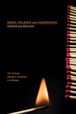 Media Violence and Aggression: Science and Ideology book cover by Tom Grimes, James A. Anderson, Lori Bergen