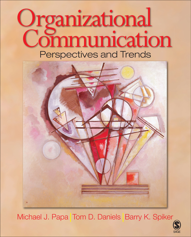 Organizational Communication: Perspectives and Trends book cover by Michael J. Papa, Tom D. Daniels, Barry K. Spiker