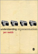 Understanding Representation (Understanding Contemporary Culture series) book cover by Jen Webb
