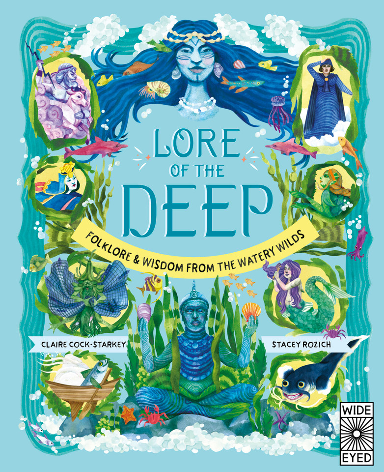 Lore of the Deep: Folklore & Wisdom from the Watery Wilds (Nature’s Folklore) book cover by Claire Cock-Starkey