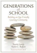 Generations at School: Building an Age-Friendly Learning Community book cover by 