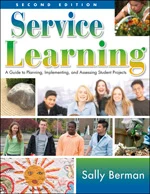 Service Learning: A Guide to Planning, Implementing, and Assessing Student Projects book cover by Sally Berman