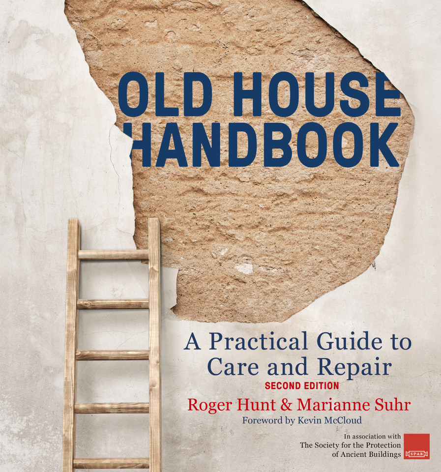 Old House Handbook: A Practical Guide to Care and Repair, 2nd edition book cover by Roger Hunt, Marianne Suhr