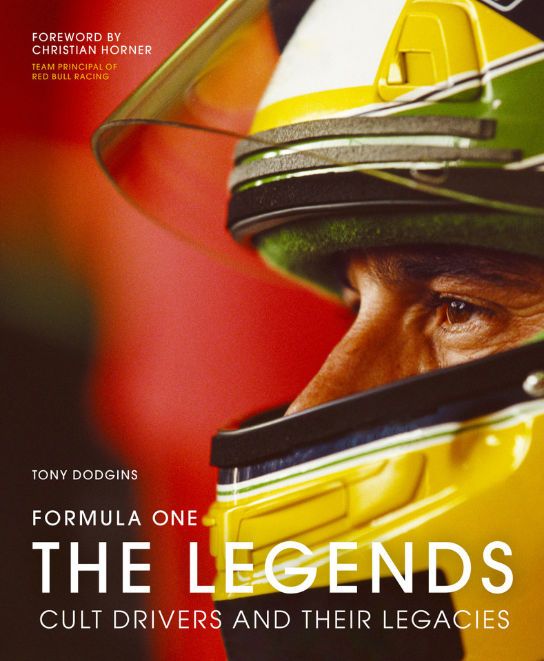Formula One: The Legends: Cult drivers and their legacies book cover by Tony Dodgins
