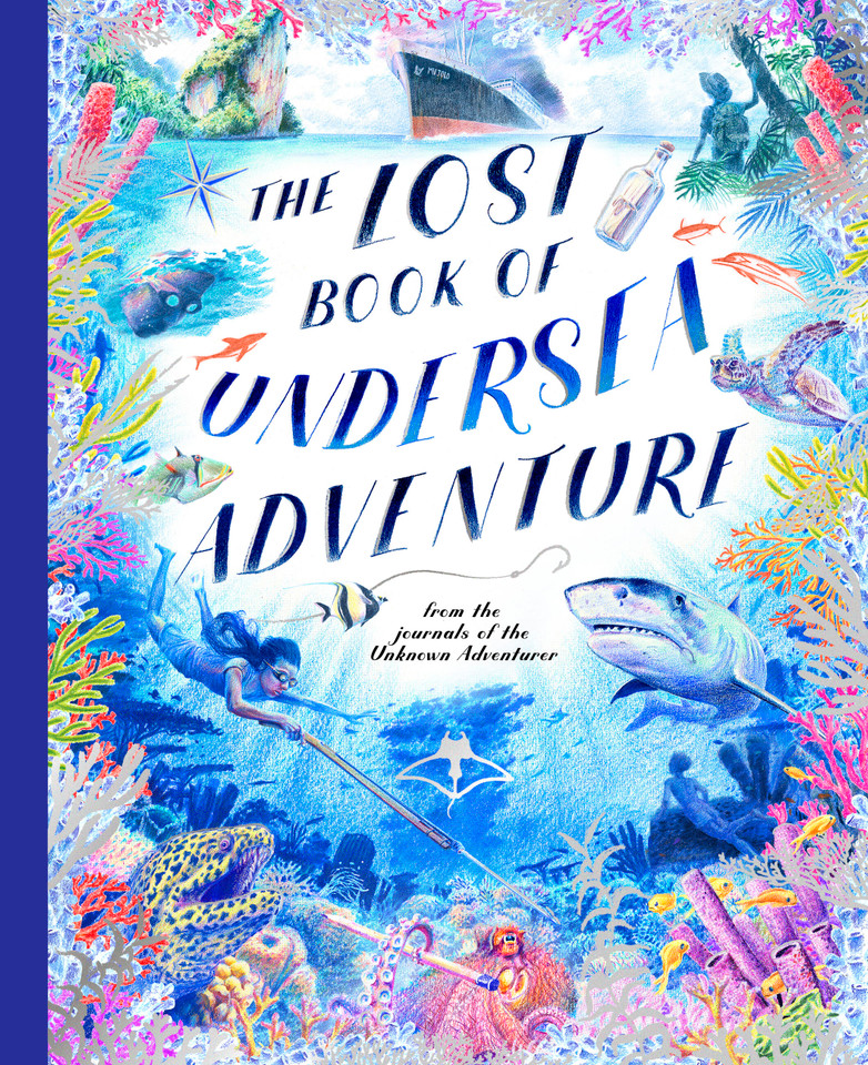 The Lost Book of Undersea Adventure (The Unknown Adventurer) book cover by Teddy Keen, Unknown Adventurer