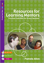 Resources for Learning Mentors: Practical Activities for Group Sessions (Lucky Duck Books) book cover by Pam Allen