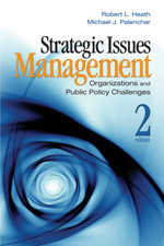 Strategic Issues Management: Organizations and Public Policy Challenges book cover by Robert L. Heath, Michael J. Palenchar