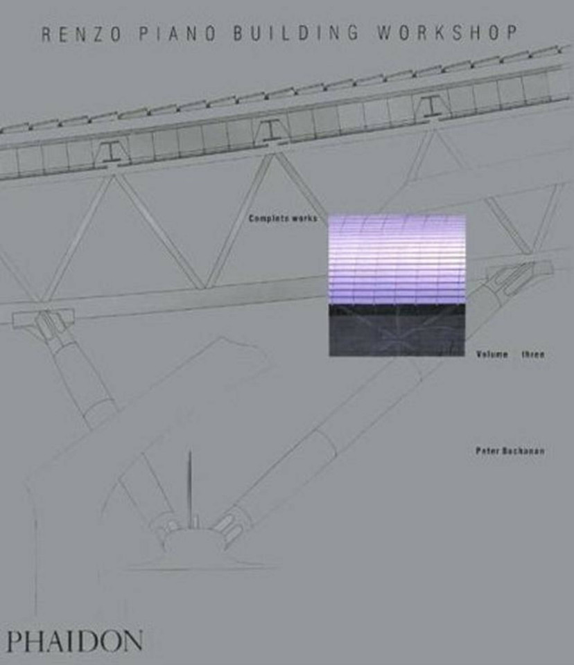 Renzo Piano Building Workshop: Complete Works (Volume 3) book cover by Peter Buchanan