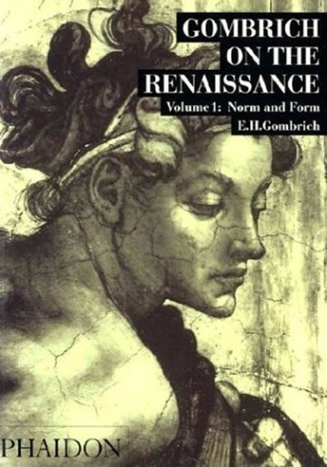 Gombrich on the Renaissance: Norm and Form, Volume 1 book cover by Leonie Gombrich