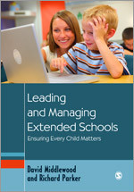 Leading and Managing Extended Schools: Ensuring Every Child Matters (Education Leadership for Social Justice) book cover by David Middlewood, Richard Parker