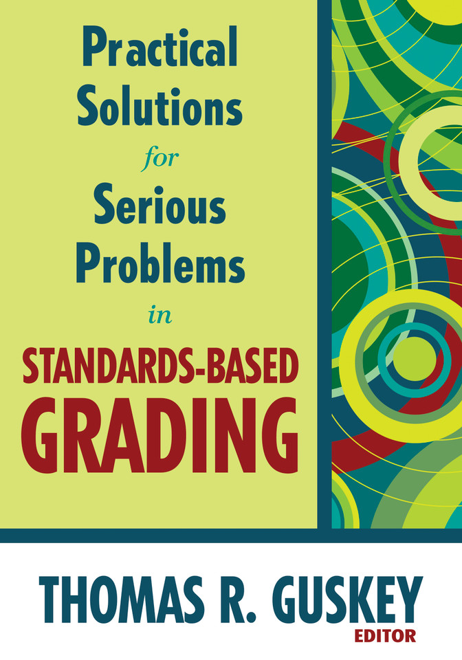Practical Solutions for Serious Problems in Standards-Based Grading book cover by Thomas R. Guskey