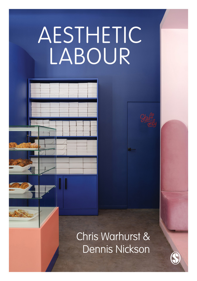 Aesthetic Labour book cover by Chris Warhurst, Dennis Nickson