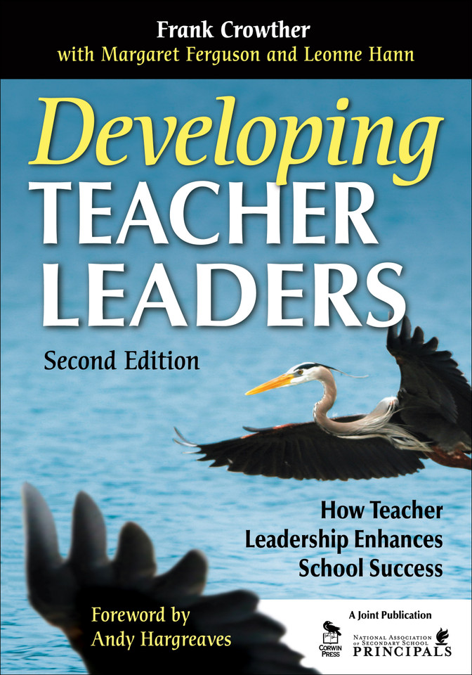 Developing Teacher Leaders: How Teacher Leadership Enhances School Success book cover by Frank Crowther, Margaret Ferguson, Leonne Hann