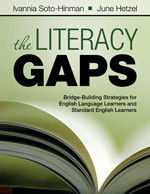 The Literacy Gaps: Bridge-Building Strategies for English Language Learners and Standard English Learners book cover by 