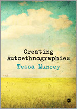 Creating Autoethnographies book cover by Tessa Muncey