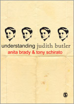 Understanding Judith Butler (Understanding Contemporary Culture series) book cover by Anita Brady, Tony Schirato