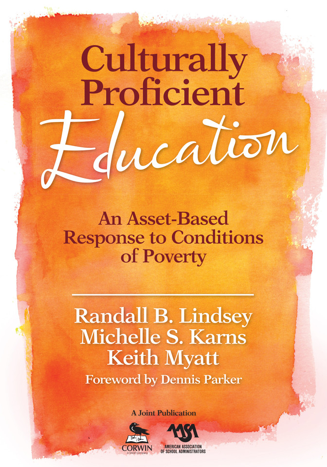 Culturally Proficient Education: An Asset-Based Response to Conditions of Poverty book cover by Randall B. Lindsey, Michelle S. Karns, Keith Myatt
