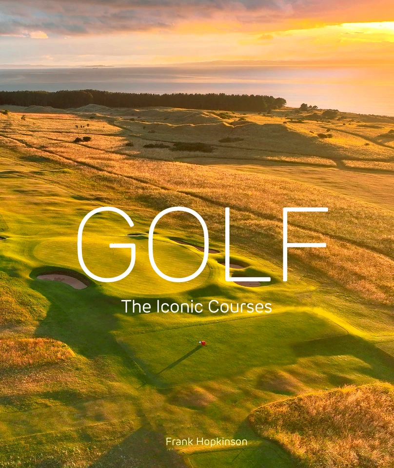 Golf: The Iconic Courses book cover by Frank Hopkinson
