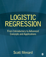 Logistic Regression: From Introductory to Advanced Concepts and Applications book cover by Scott Menard