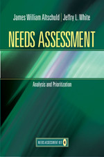 Needs Assessment: Analysis and Prioritization  (Book 4) book cover by James W. Altschuld, Jeffry L. White