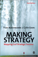 Making Strategy: Mapping Out Strategic Success book cover by Fran Ackermann, Colin Eden