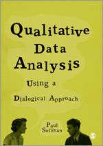 Qualitative Data Analysis Using a Dialogical Approach book cover by Paul Sullivan